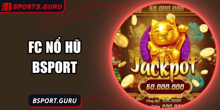 Khám phá FC nổ hũ – Sân chơi slot online hấp dẫn nhất